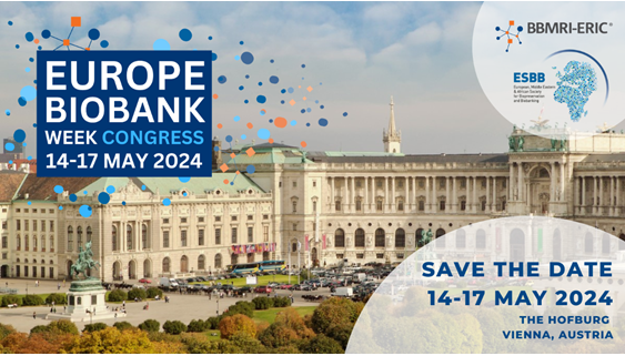 Europe  Biobank Week  Congress   – May 14-17 2024